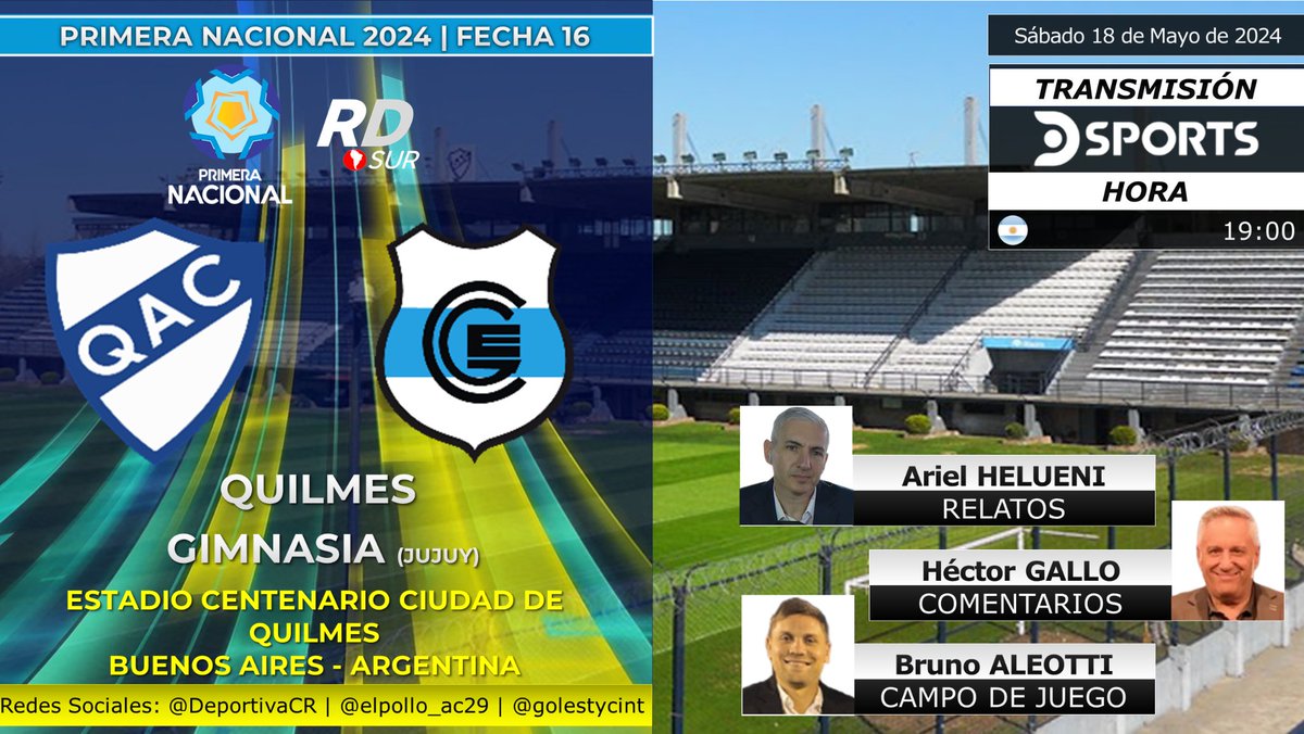 #PrimeraNacional 2024 🇦🇷
#Quilmes vs #GimnasiaJujuy
🎙️ Relatos: @aruli75
🎙️ Comentarios: @HectorGalloOk
🎙️ Campo de Juego: @brualeotti
📺 TV: @DSportsAR (610 - 1610)
💻📱 @DGO_Latam 🇦🇷
#️⃣ #AscensoEnDSports