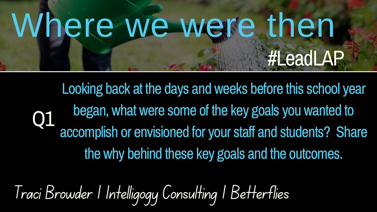 Q1 Where we were then. #LeadLAP @BethHouf @burgessdave