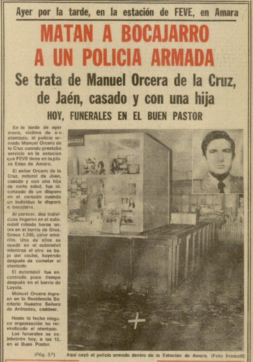 Un día como hoy de 1977 #ETA asesinó en #SanSebastián al @policia MANUEL ORCERA DE LA CRUZ. Se encontraba de servicio en la estación de #Amara. Dos terroristas se apearon de un vehículo y, tras penetrar en la estación, tirotearon a bocajarro al policía. #MEMORIA