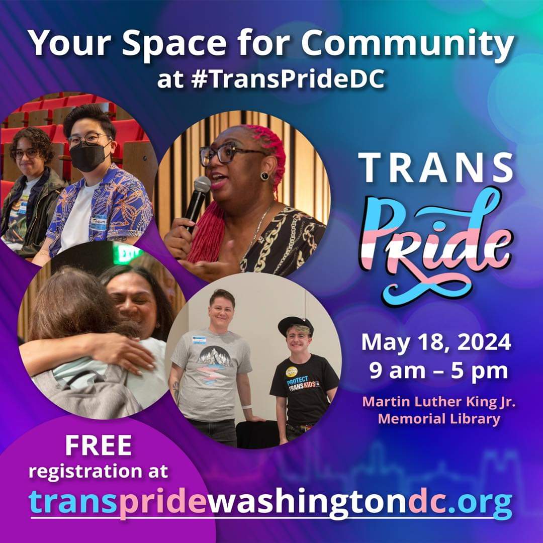 As we kick off pride season!! Make sure you stop by @TransPrideDC on May 18th @dcpl Martin Luther King Location kicks off at 9am. #transpride #DC #pride