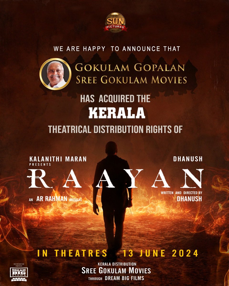 Happy to announce that @GokulamMovies will bring @sunpictures prestigious film, @dhanushkraja's #Raayan to Kerala theaters #KalanithiMaran @GokulamGopalan @arrahman @PDdancing @iam_SJSuryah @selvaraghavan @kalidas700 #VCPraveen #BaijuGopalan @srkrishnamoorty @DreamBig_film_s