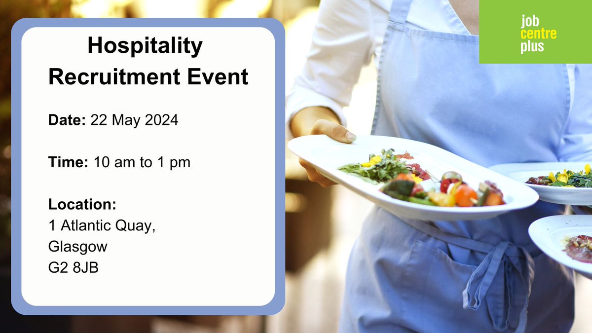 Looking for your next #Career in #Hospitality? Join our Hospitality #RecruitmentEvent on 22 May and speak to #Employers in this industry about their current vacancies. Interested and wish to attend? Please speak to your Work Coach to reserve your slot! #HospitalityJobs