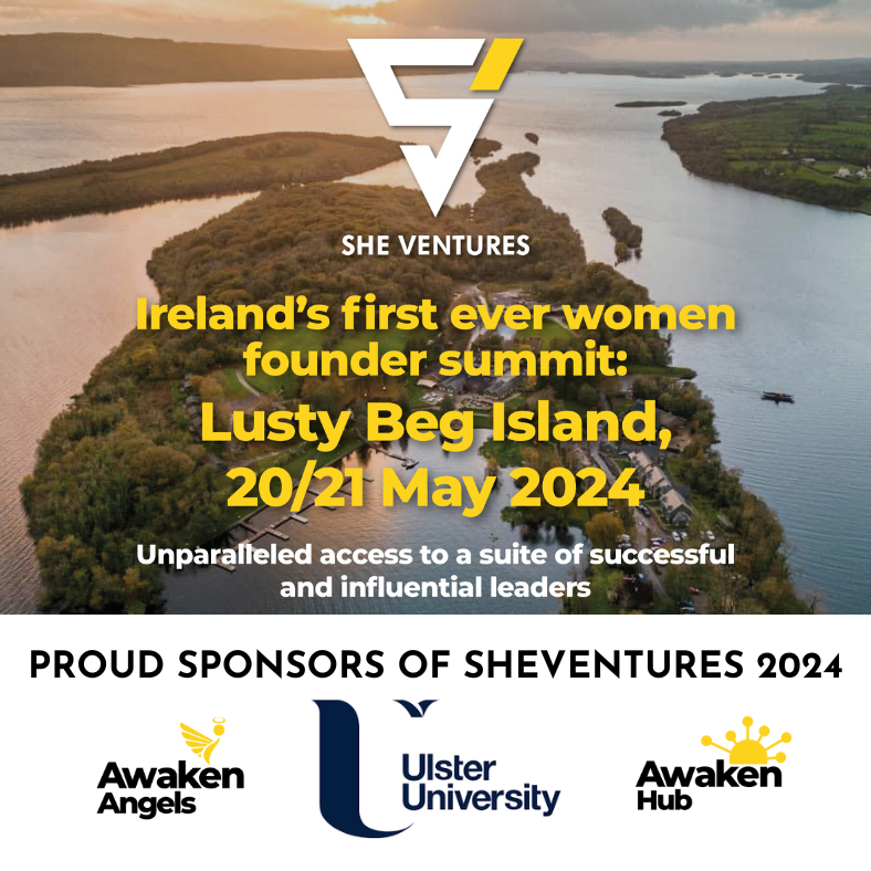We are proud to be supporting #SheVentures Ireland's 1st women founder summit on 20-21st May. Lusty Beg, Co Fermanagh. Through keynotes, fireside chats & masterclasses from stellar women leaders & male allies, we're delighted to be part of this important event! @AwakenHub