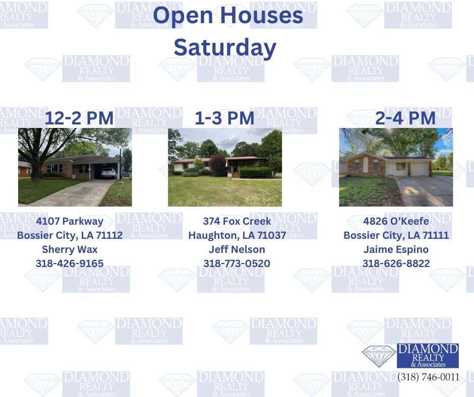 Join us at our Open Houses Today! #openhouse #openhousesaturday
#DiamondRealtyAssociates #RealEstateSBC #ACutAbovetheRest #LouisianaHomes #diamonddifference #shreveport #bossiercity #realestatelife #shreveportrealestate #bossiercityrealesate #benton #arklatex