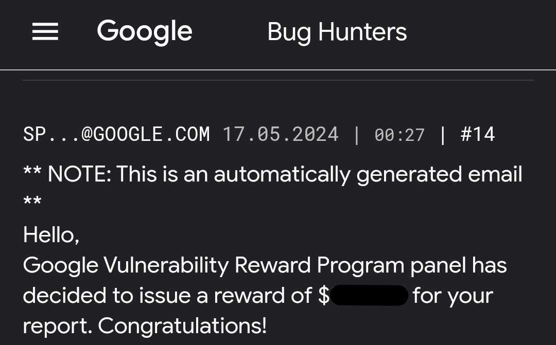 Bounty from <a href="/GoogleVRP/">Google VRP (Google Bug Hunters)</a> :)