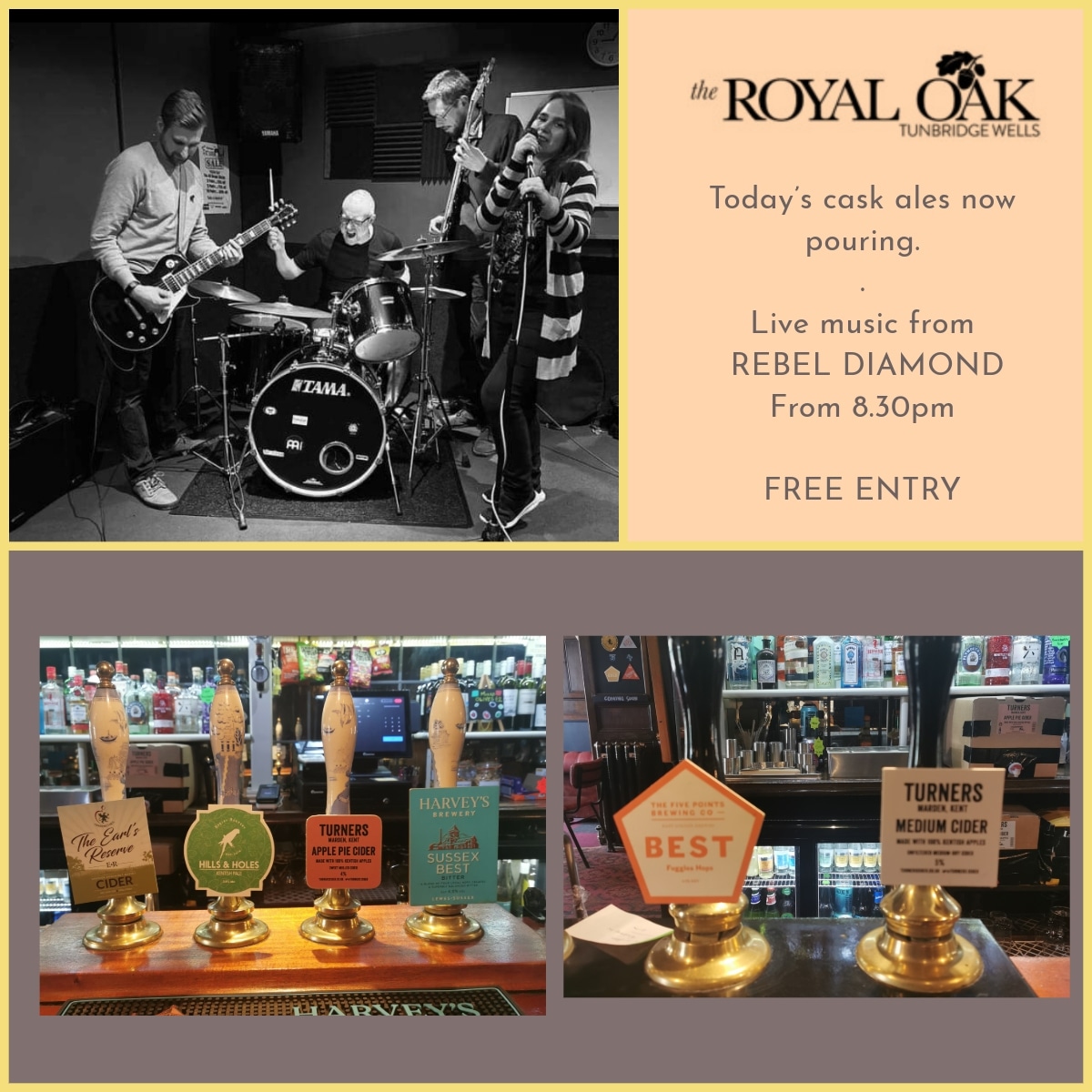 Today's cask ales now pouring and our coming.

Live music from REBEL DIAMOND from 8.30pm. FREE ENTRY

#twevents #twlivemusic #localmusic #twpubs #harveysbrewery #bexleybrewery #fivepointsbrewingco #westkentcamra #twcaskale #twrealale #realalefinder