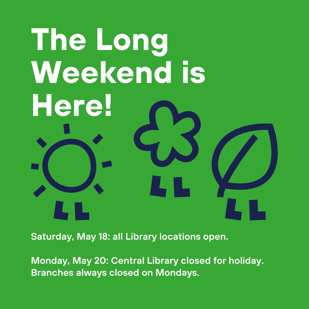 📚📚📚 All Library locations are open regular hours today! 😎 Central Library is closed on Monday (May 20) for the holiday. Branches are always closed on Mondays.