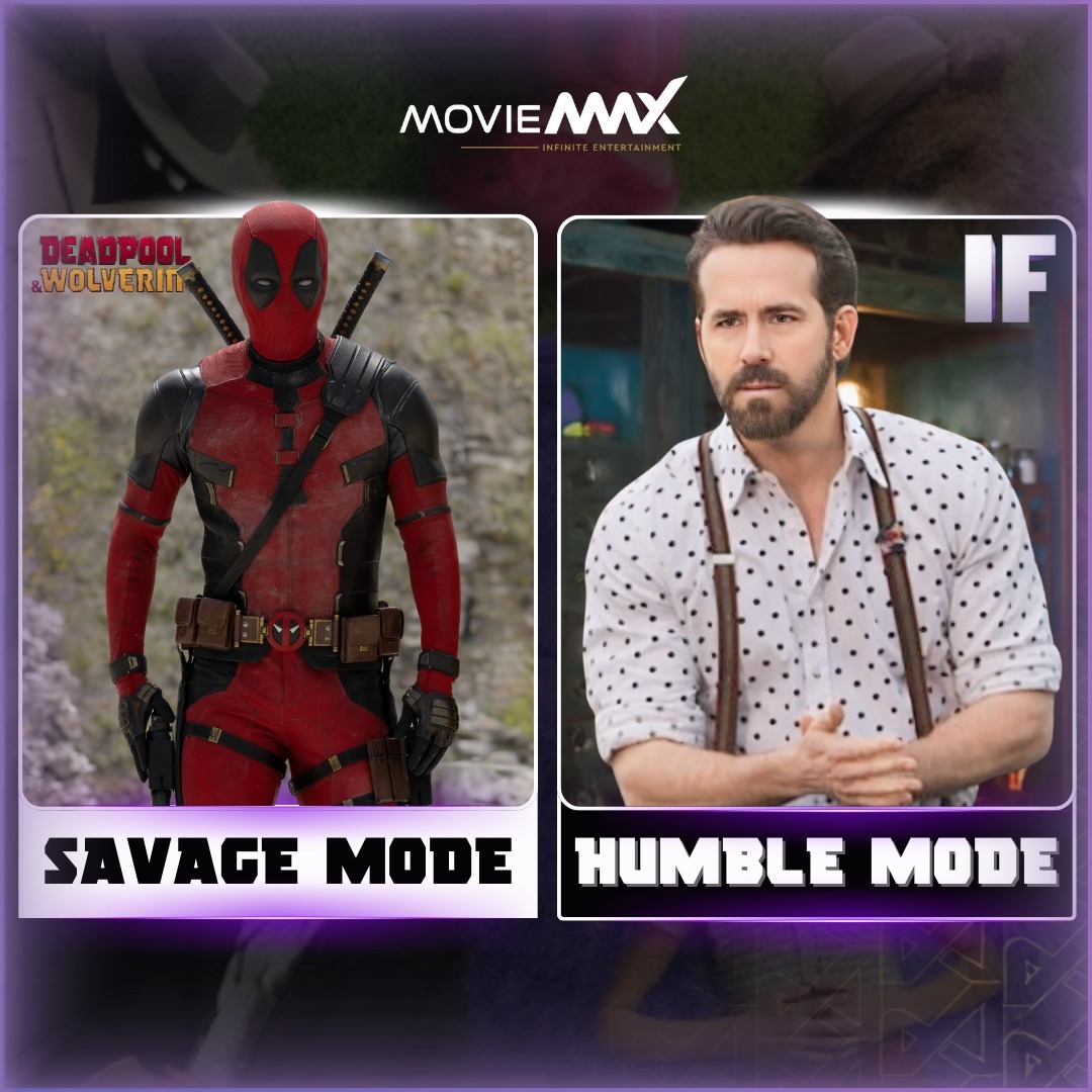 #RyanReynolds always gives fabulous performance in his every mode🚦Which mode do you prefer? Let us know in the comments!👇 Watch his savage mode in #DeadpoolWolverin and the humble mode in #IF at #MovieMax🎬 Don't forget to watch #IF at #MovieMax Book your tickets: