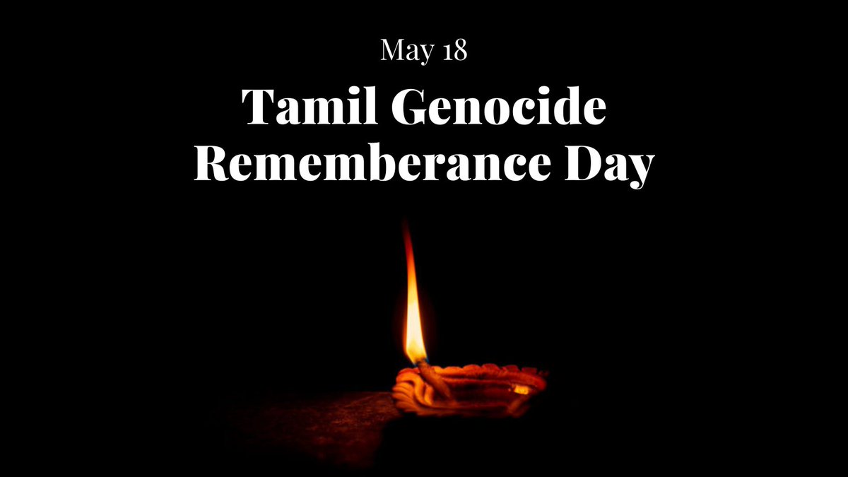 May 18 is #TamilGenocideRememberanceDay. We remember victims who suffered and lost their lives. The resilience and courage of all survivors and their descendants is honoured. #PETL reaffirms its commitment to counter racism and other forms of intolerance.
