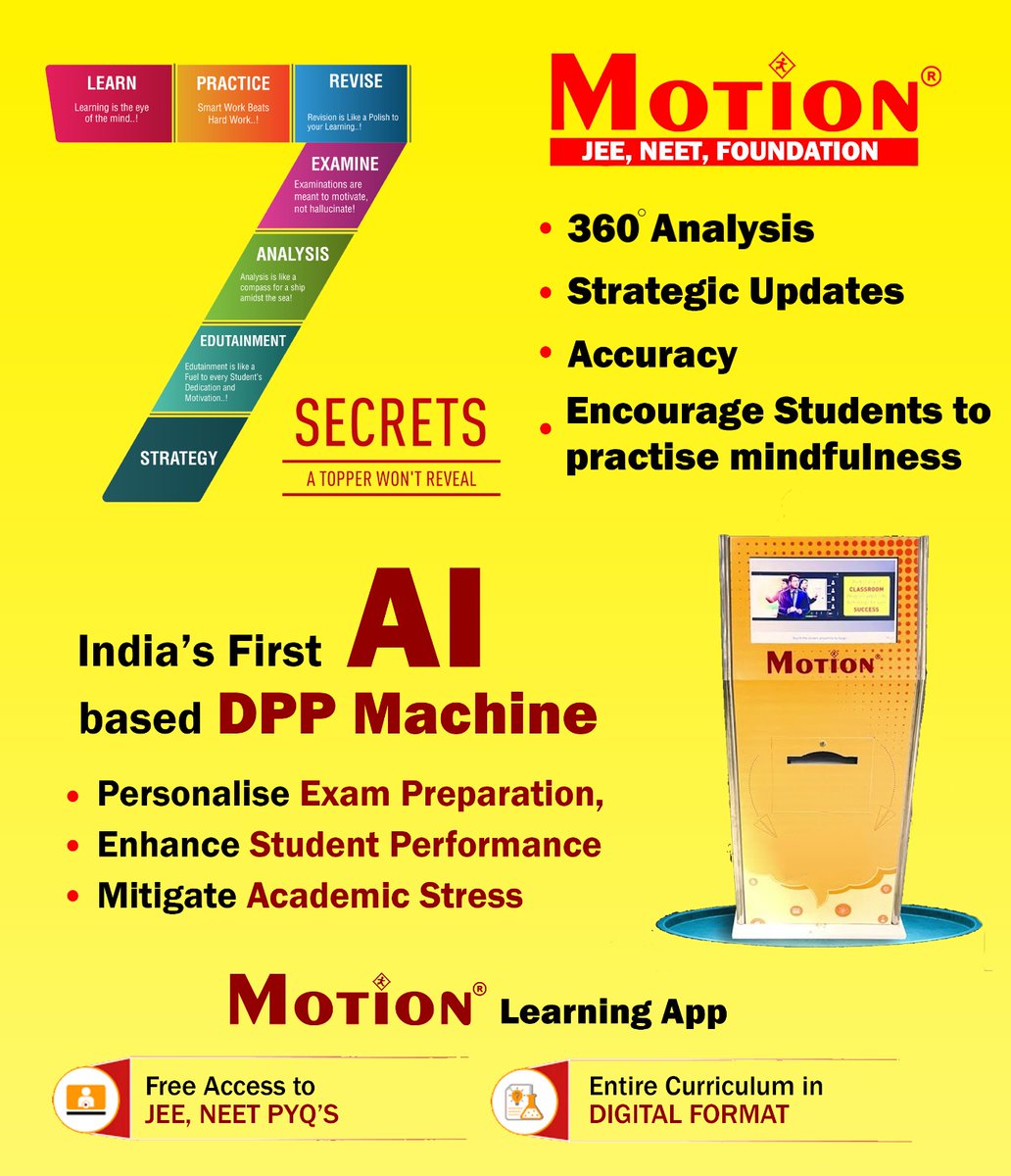 Motion

* 360 Analysis
* Strategic Updates
* Accuracy
* Encourage Students to practise mindfulness

India's First AI based DPP Machine

* Personalise Exam Preparation
* Enhance Student Performance
* Mitigate Academic Stress

#advertisement #JEE #NEET #neetexam