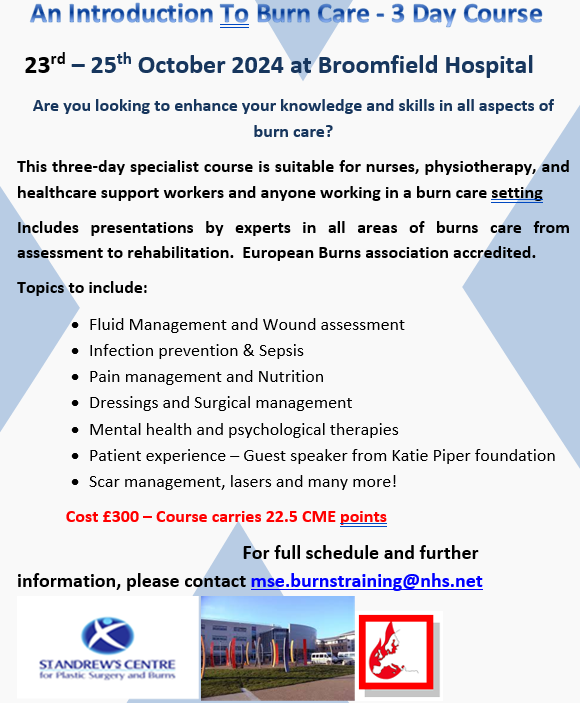 Over half of the places are already taken on this highly evaluated training. Mse.burnstraining@nhs.net for further info and to register interest