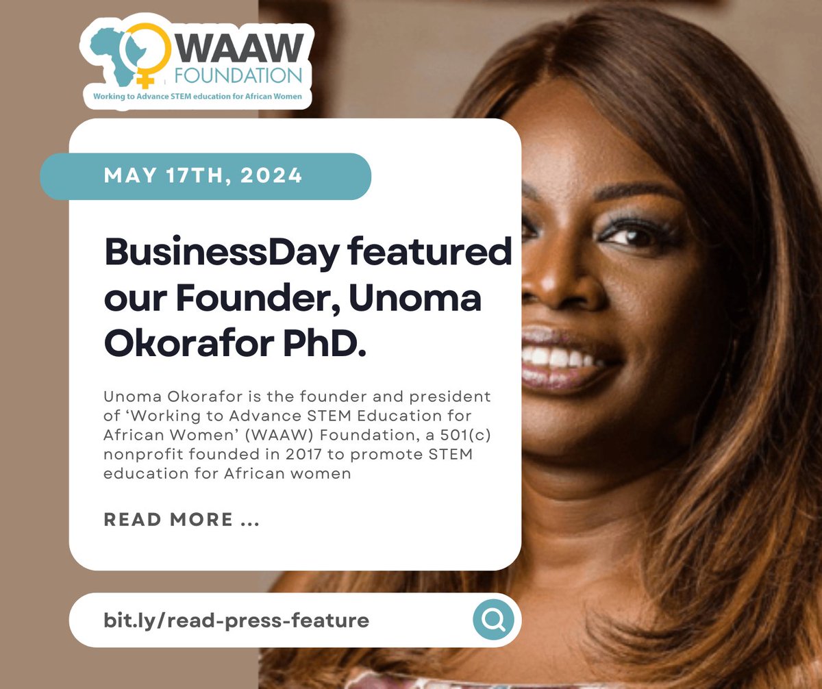WAAW_Foundation's tweet image. We're thrilled to announce that our Founder, Unoma Okorafor PhD., has been featured in BusinessDay's Women in Business article! 

Join us in celebrating this remarkable achievement and be inspired by her story of impact and empowerment. Read the article: bit.ly/read-press-fea…