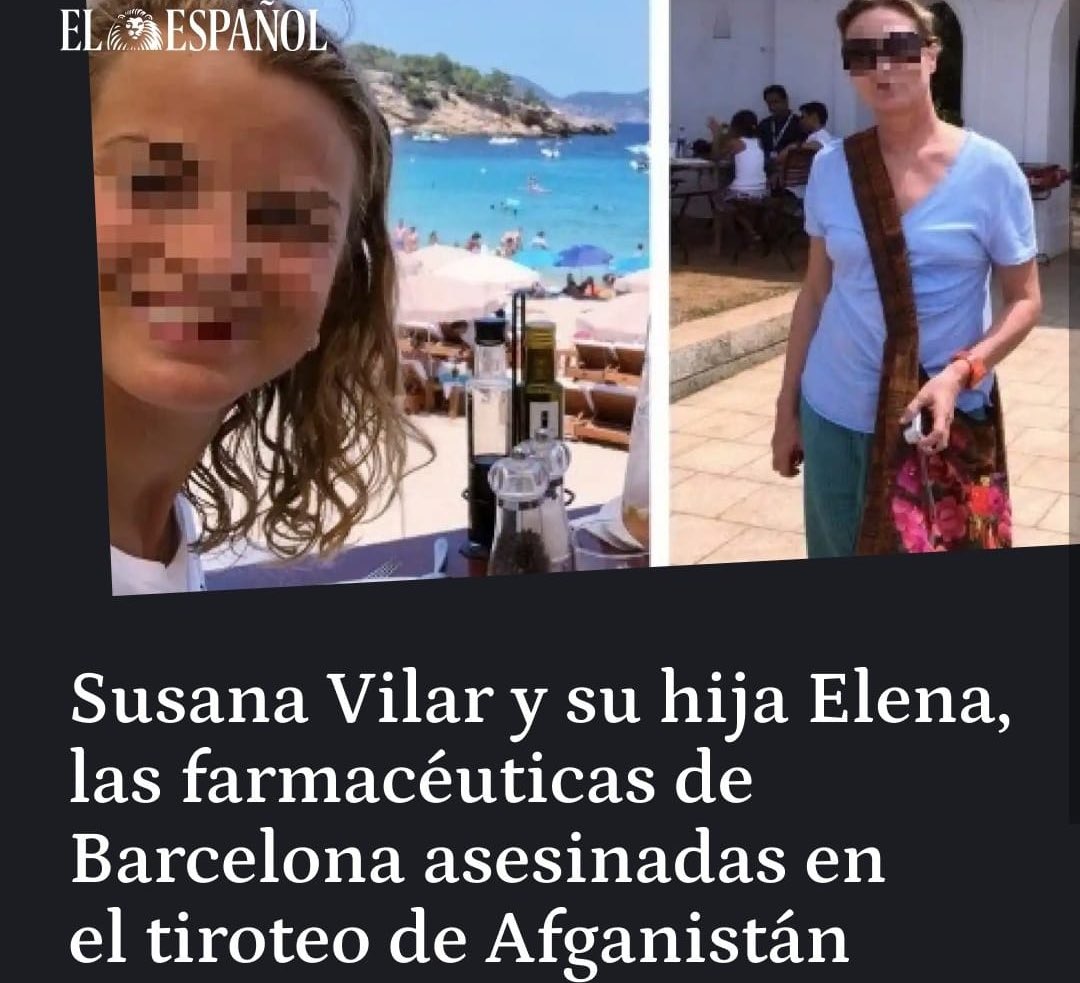 Lamentamos profundamente el asesinato de los 3 españoles en Afganistán entre los que se encuentran Elena Schröder, que trabajaba en la farmacia de Les Arenes, en #Terrassa, y su madre Susana Vilar.