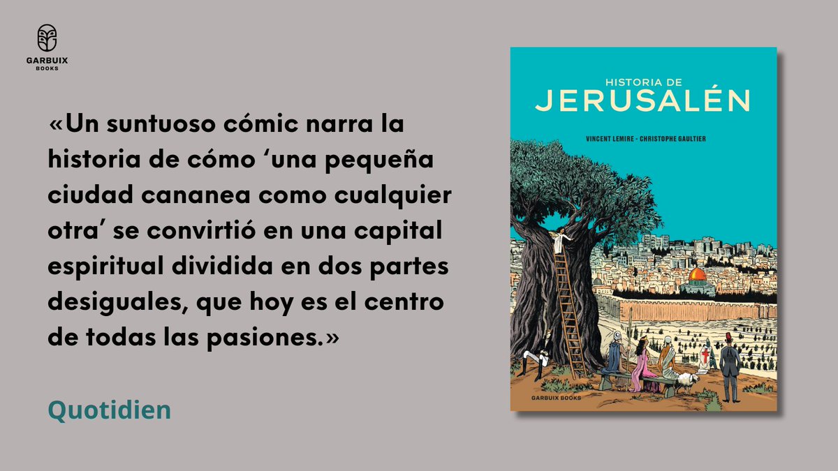 Historia de Jerusalén ya va por su segunda edición en español tras su éxito en Francia. Consíguelo en librerías y en nuestra web. 🛒garbuixbooks.com/libro/historia…