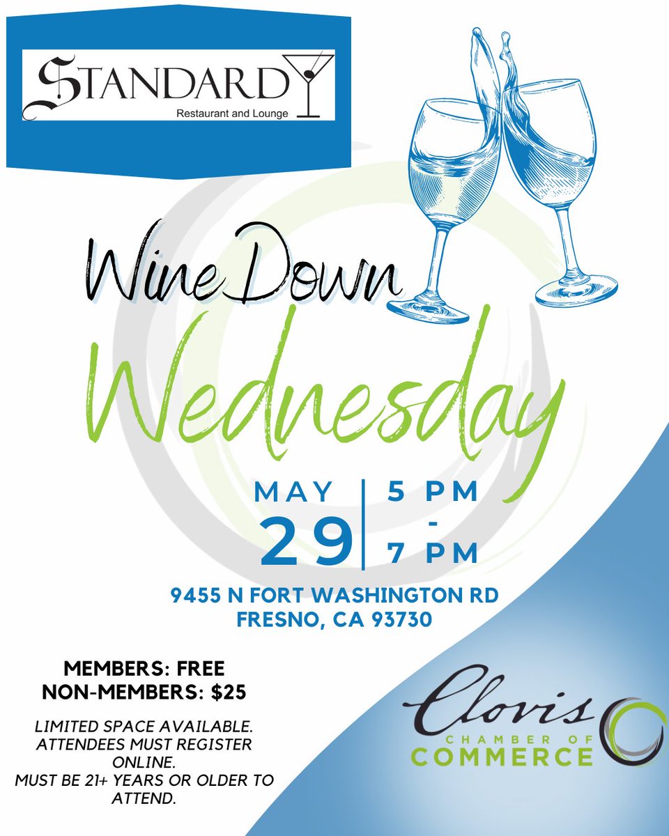 Join us for an evening of networking and relaxation at our #WineDownWednesday, May 29th, from 5-7 pm at #TheStandardRestaurantandLounge in Fresno.

RSVP now to secure your spot! 🔗 business.clovischamber.com/events/details…

#businessengagement #businessnetworking #clovischamberevents