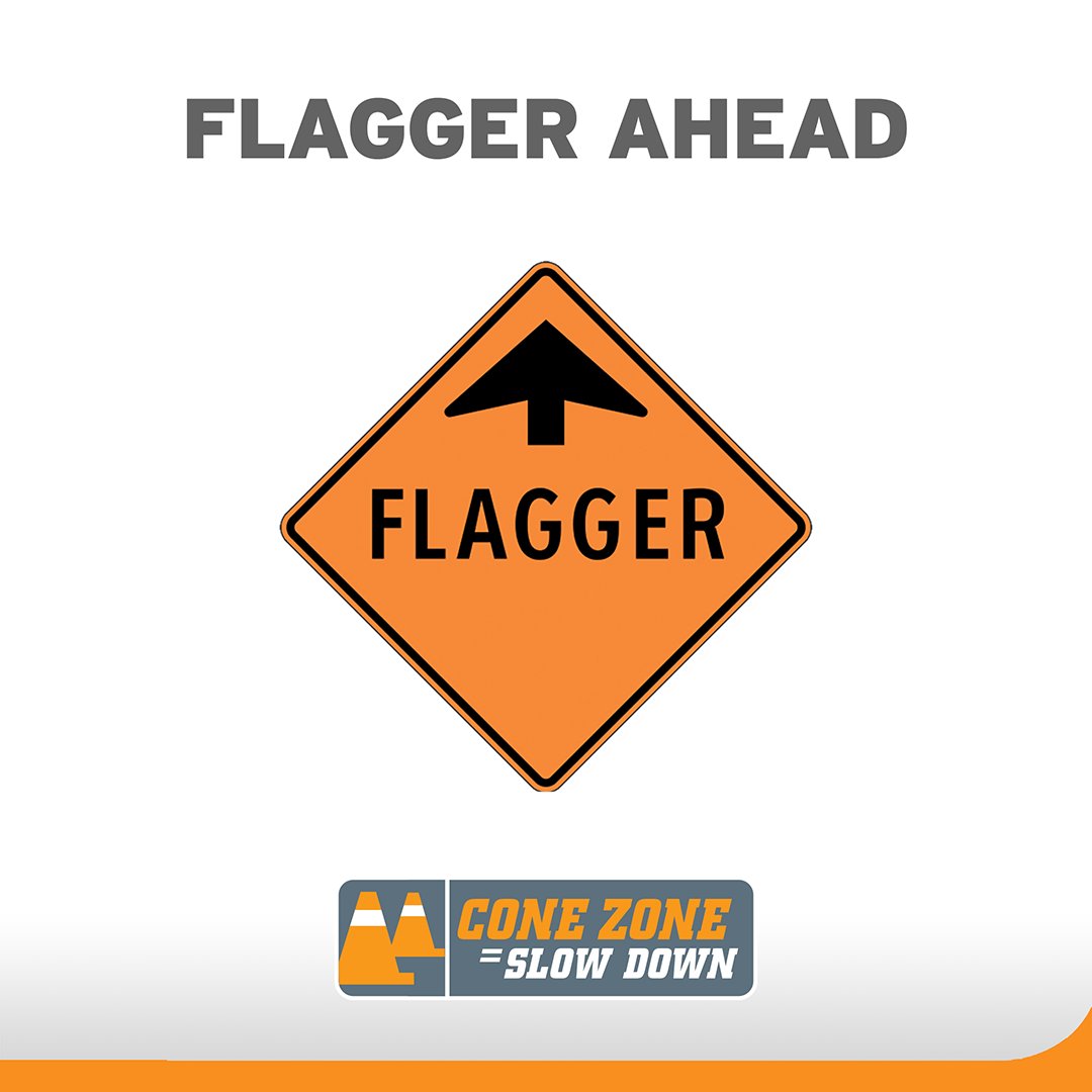 Know the signs on BC roads! These signs are telling you a traffic control person (flagger) is up ahead. Slow down when passing them. bit.ly/36N3qmg #ConeZoneBC