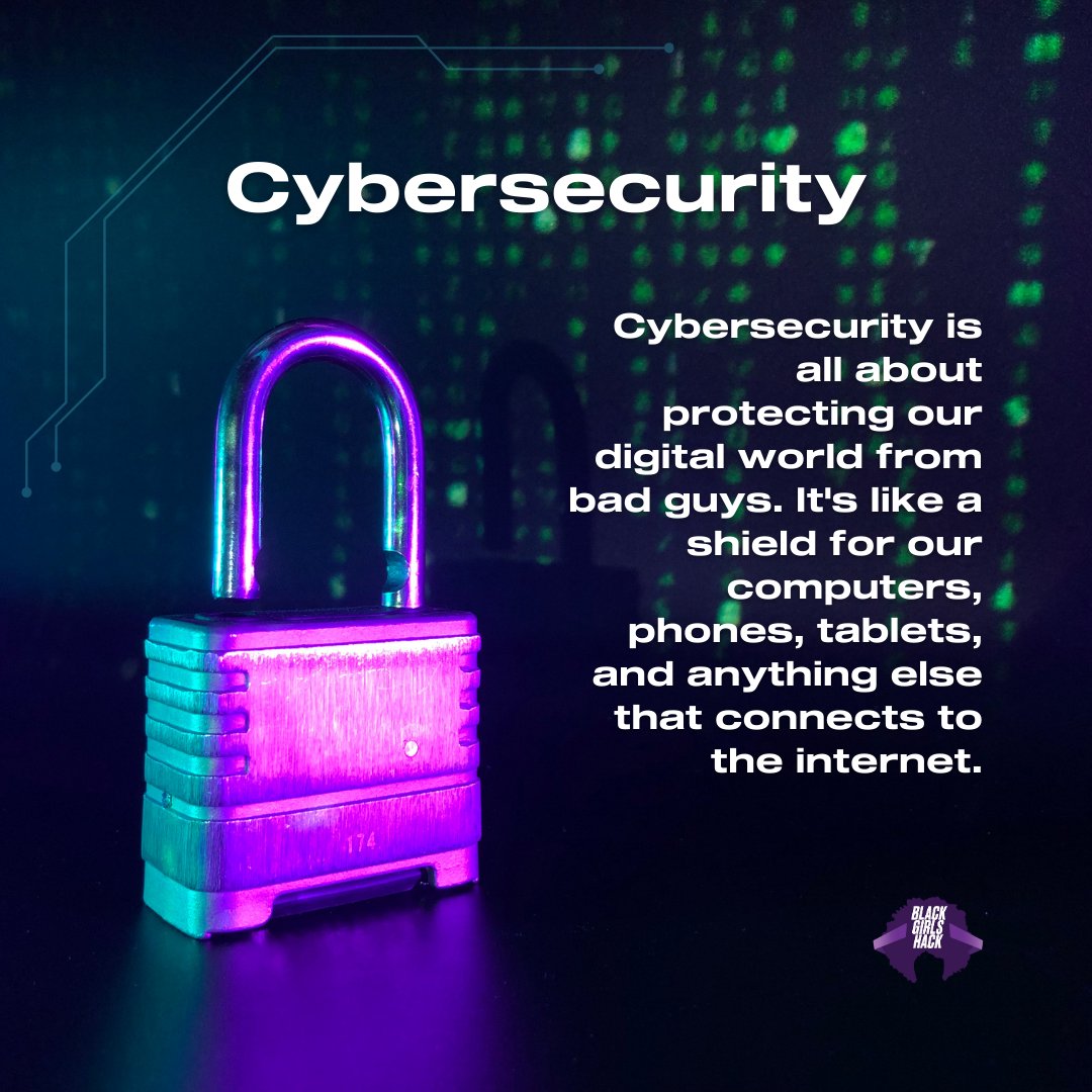 Imagine a shield for your online life! That's what cybersecurity is. It protects your devices, data, and privacy from bad actors. Learn more: blackgirlshack.org #blackgirlshack #security #technology #blackintech #blackincyber #blacktechtwitter #cybersecurity #infosec