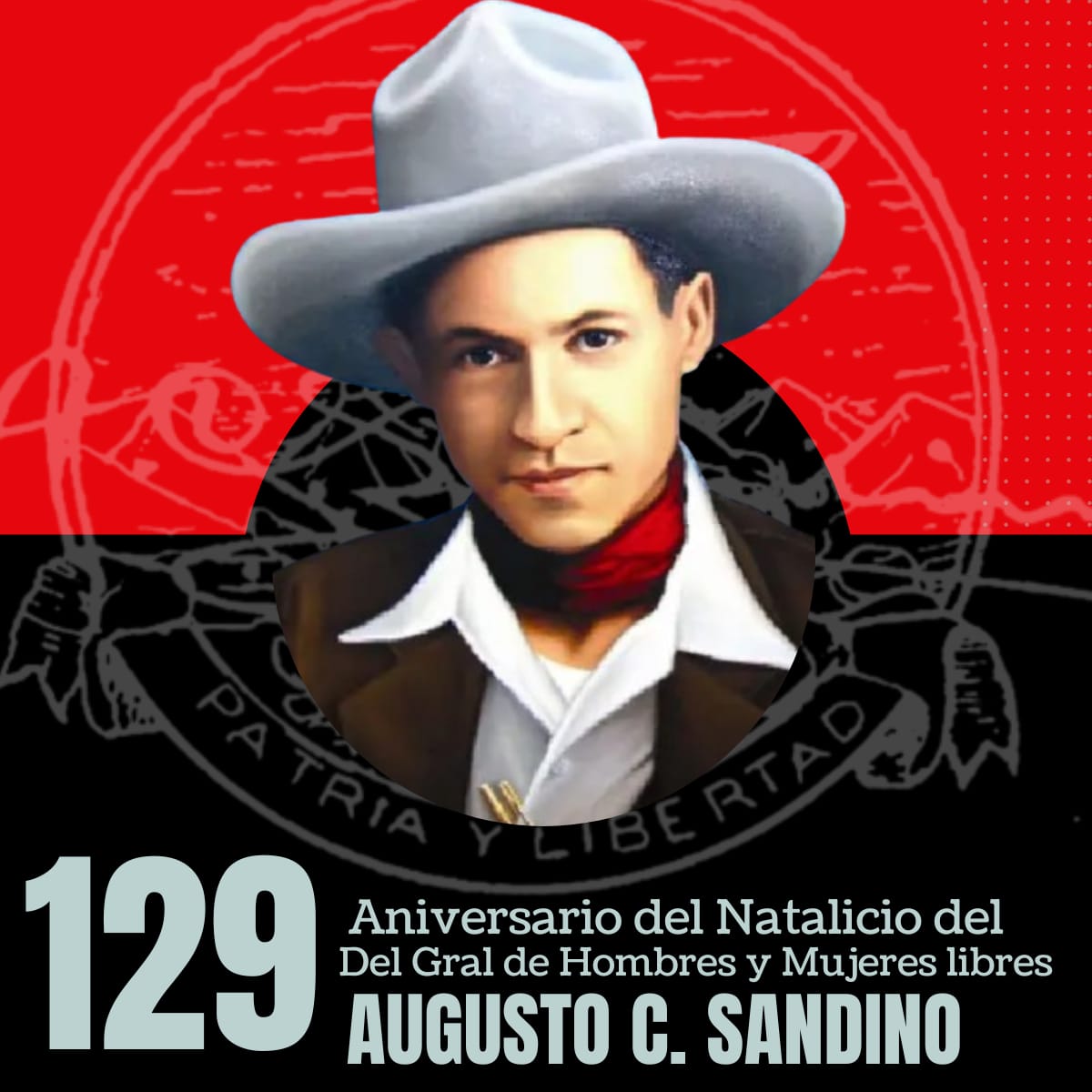 💥🇳🇮 Celebramos hoy el 129 aniversario del nacimiento de nuestro General Sandino, Honor y Gloria desde un país que vive su luz y camina por la causa de la justicia y el amor. @FloryCantoX @Atego16 @noelia_arauz #UnidosEnVictorias Nicaragua #SANDINOPADREYGUÍA