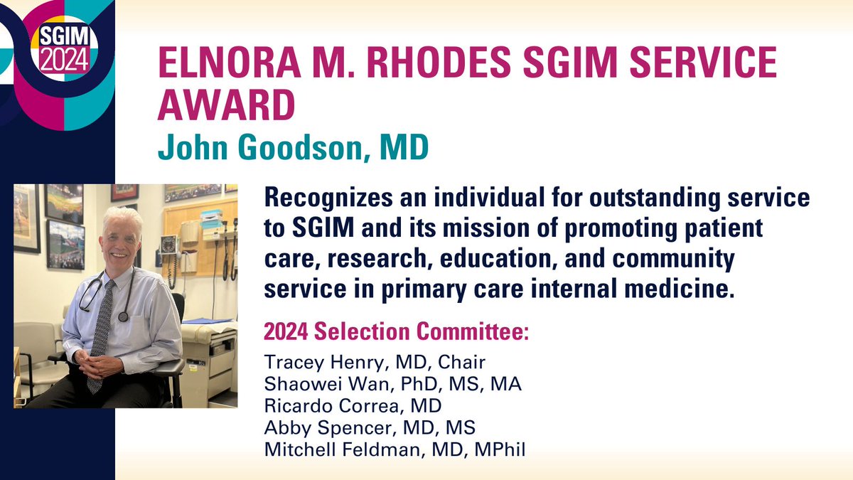 Please join us in congratulating John Goodson, MD, recipient of this year's Elnora M. Rhodes SGIM Service Award! Congratulations, John! #SGIM24