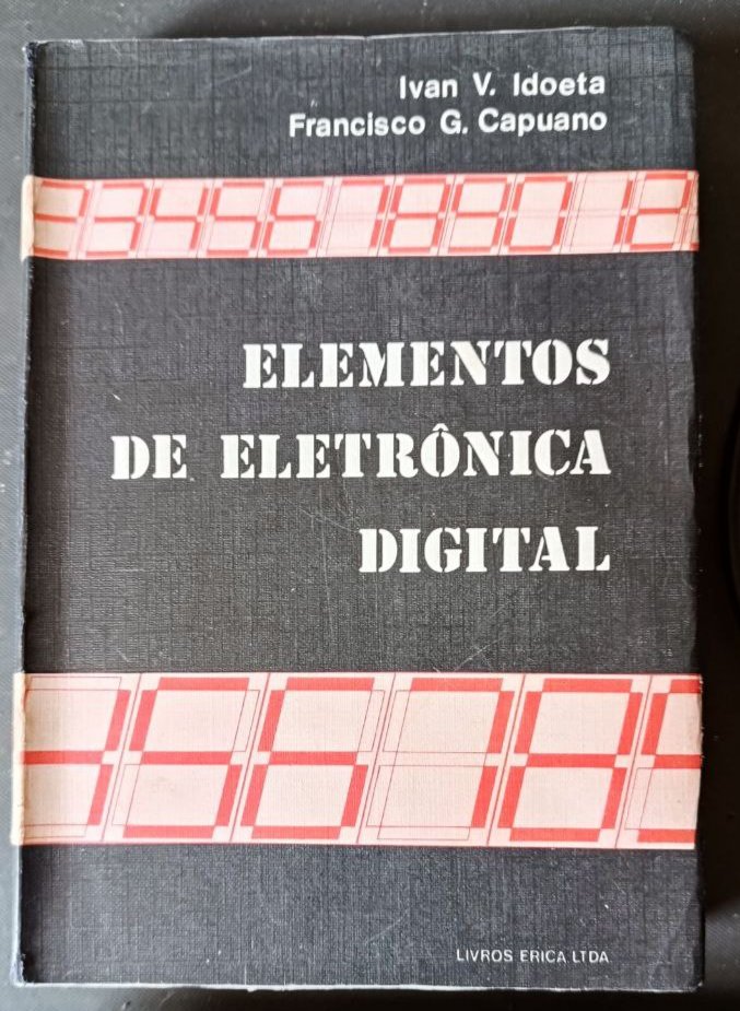 Estou até emocionado! Acabou de chegar o livro que eu usei pra estudar eletrônica digital há 43 anos, no CEFET! 

Comprei por 10 pratas num sebo! 😃