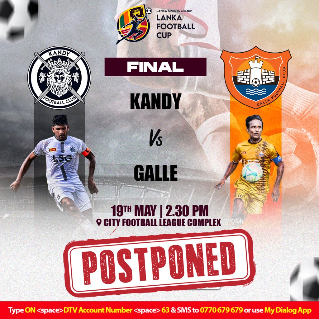 The Final postponed due to heavy rain. Reschedules date will be notified in due time #ThePapareFootball