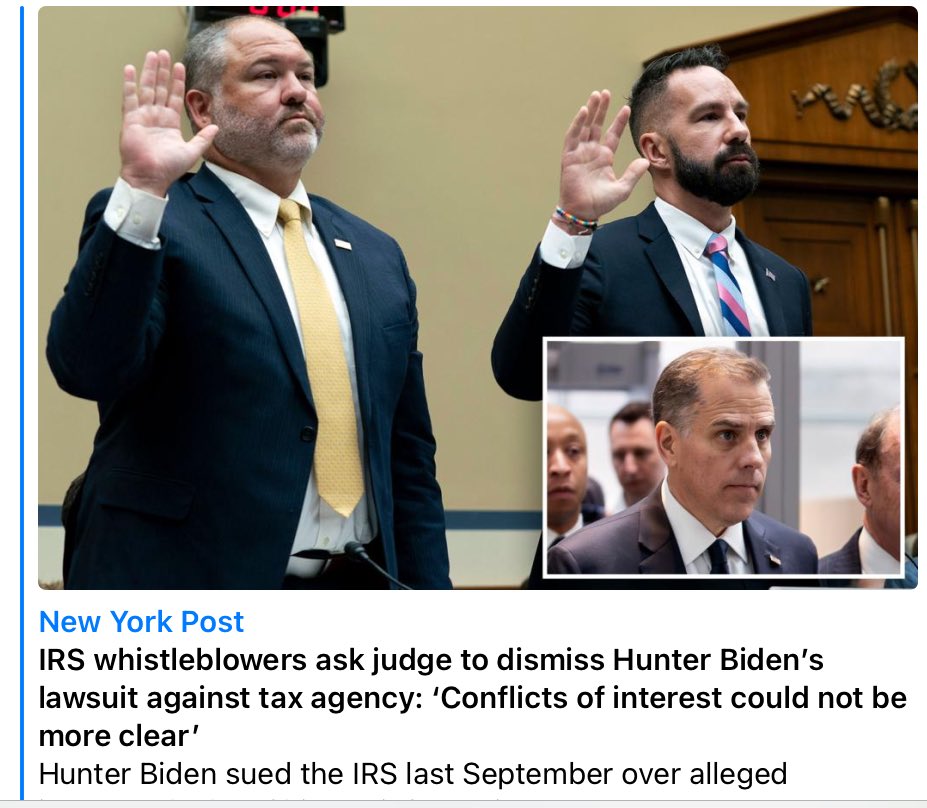 IRS whistleblowers ask judge to dismiss Hunter Biden’s lawsuit against tax agency: ‘Conflicts of interest could not be more clear’ nypost.com/2024/05/17/us-…