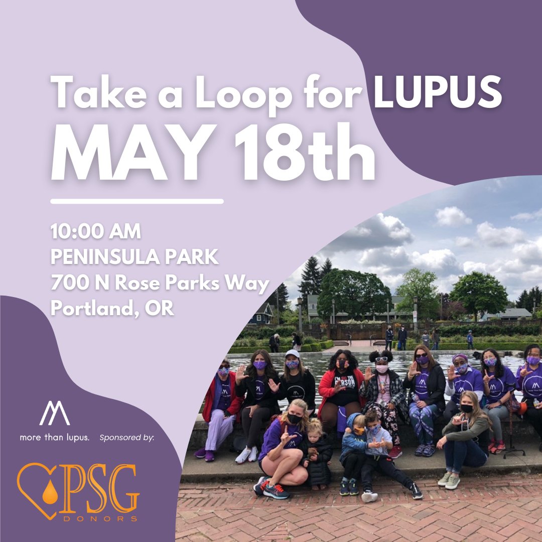 Join us TODAY!!!!!!! 10:00 AM at Peninsula Park! 700 N Rosa Parks Way Portland, OR #Walk #LAM24 #LupusAwarenessMonth #TakeALoopForLupus