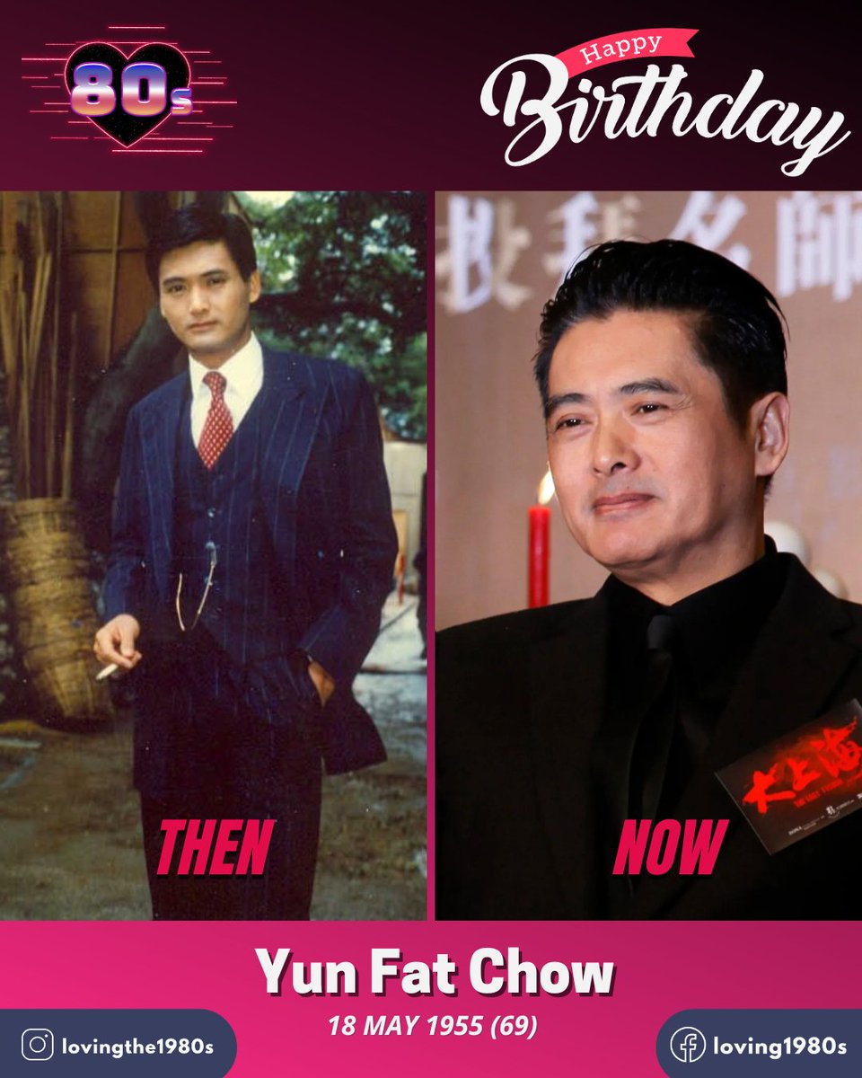 Happy birthday to Yun Fat Chow, who turns 69 today!📷 #Lovingthe80s #YunFatChow #DonaldChow #CelebrityBirthday