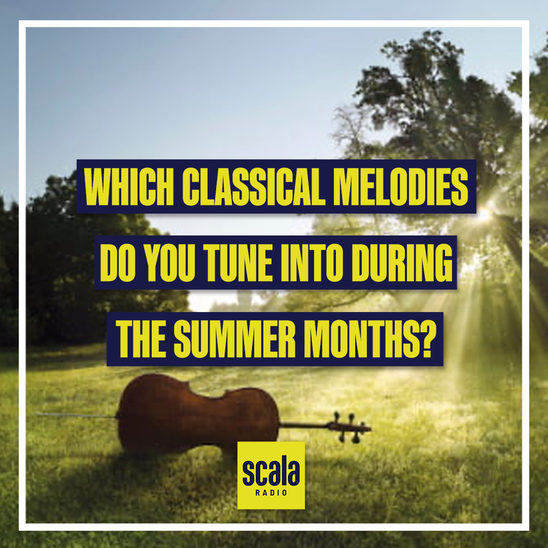 Summer seems to be just around the corner ☀️ We want to know, which pieces heat up your classical playlist? 🎵 | #ScalaRadio #ClassicalMusic