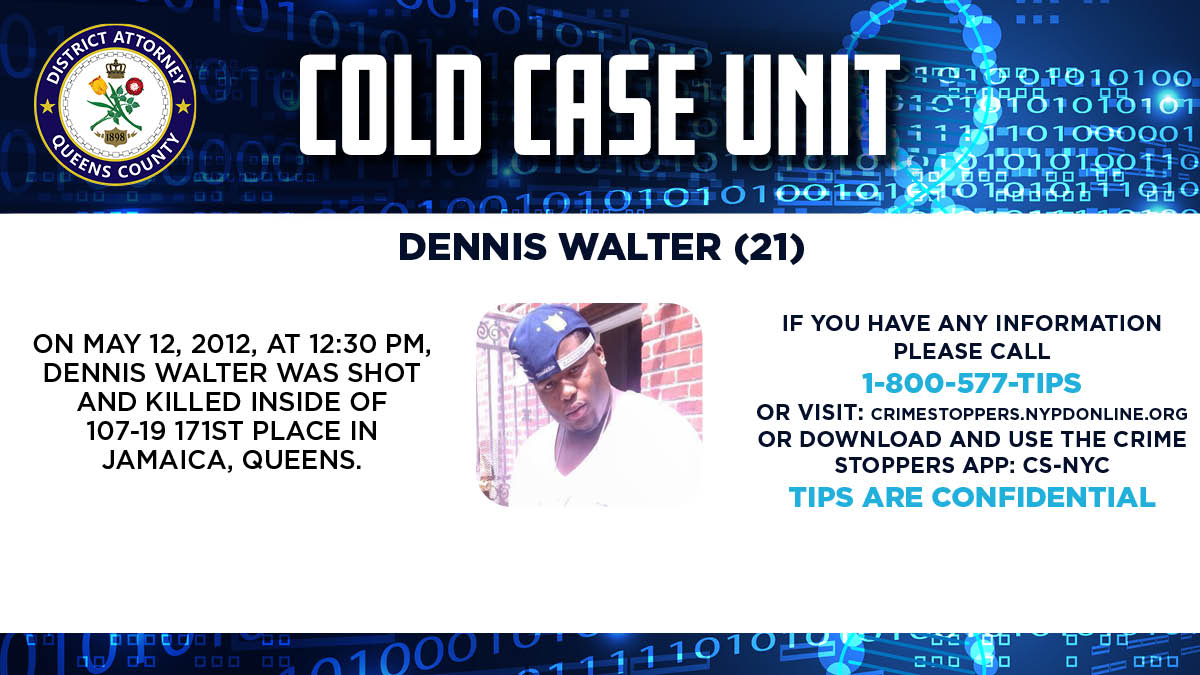 If you have information regarding the death of Dennis Walter, shot and killed in Jamaica 12 years ago, contact @NYPDTips via DM, or by calling 800-577-TIPS. It is never too late for justice. #ColdCaseUnit