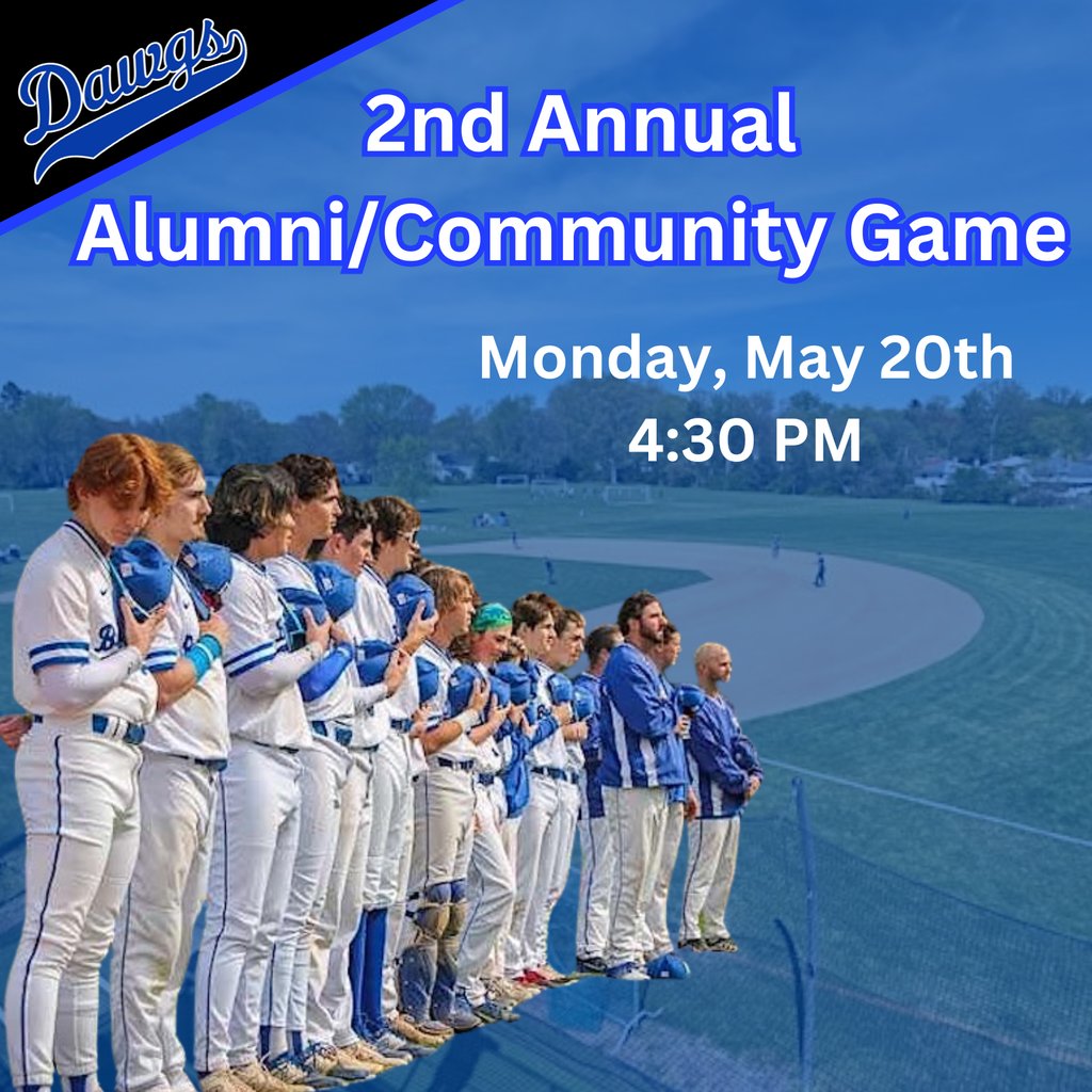 BHSBaseballDogs's tweet photo. Calling all Dawgs alumni and supporters! Monday, May 20th is our 2nd Annual Alumni/Community Game.  Spend an evening playing or watching. Concessions and vintage spirit wear will be available.
⁠
⚾️ - Alumni/Community Game
⏰ - 4:30⁠
📍 - BHS
⁠
#GoBulldogs // #BulldogsBaseball https://t.co/cKH97ZFlwc