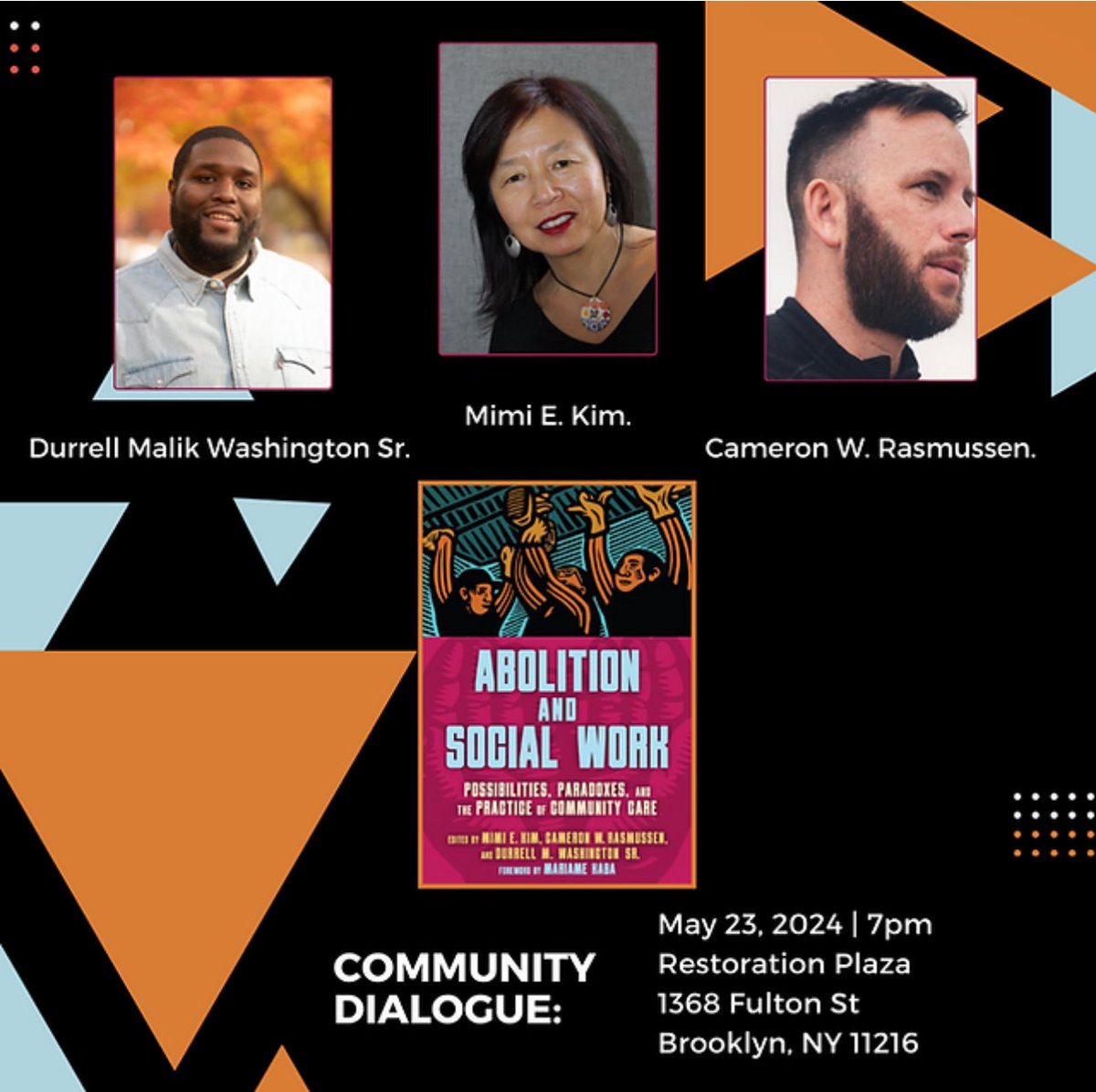 Thursday 5/23 in Brooklyn - Mimi Kim, @builtfoesuccess and myself talking about the new book Abolition and Social Work, organized by @cafeconlibrosbk Register here: cafeconlibrosbk.com/event-info/abo…