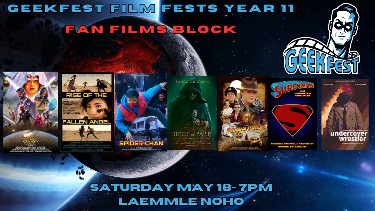 Fan Film Screening @GeekFilmFests Year 11 Tonight! Tix now online or at the door (CASH ONLY) @NoHo7 GeekfestFilmFest.eventbrite.com #geekfest #comiccon #filmfestival #SupportIndieFilm #fanfilm #starwars #spiderman #superman #indianajones #alita #assassinscreed #wwe