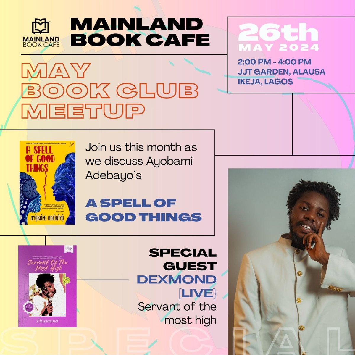 Join us this month as we discuss, Ayobami Adebayo's; A SPELL OF GOOD THINGS.

And a special feature of DEXMOND - a standup comic who recently release his comedy special  SERVANT OF THE MOST HIGH.

Register with the link 👇🏾 

eventbrite.com/e/may-book-clu…