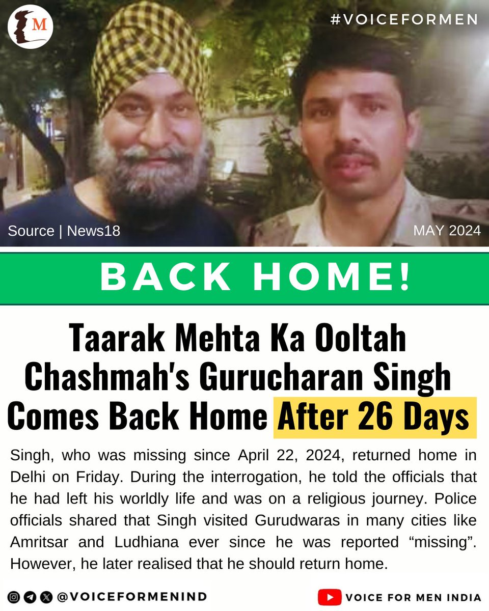 #Update | Taarak Mehta Ka Ooltah Chashmah's Gurucharan Singh Comes Back Home After 26 Days #VoiceForMen