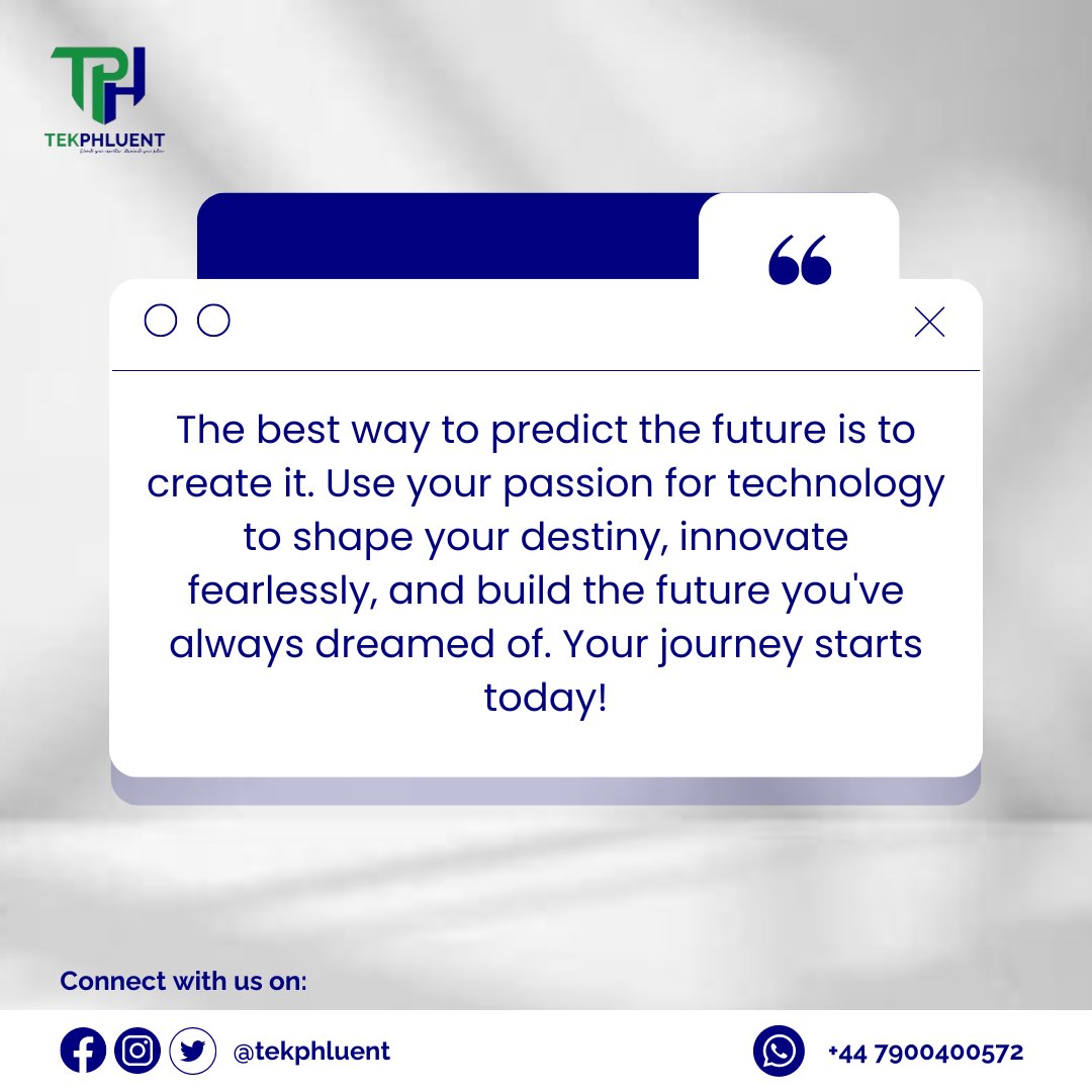 The best way to predict the future is to create it. Embrace your passion for technology and start building the future you've always dreamed of. Innovate fearlessly and shape your destiny. Your journey starts today!

#TechMotivation #BuildYourFuture #InnovateNow #Tekphluent