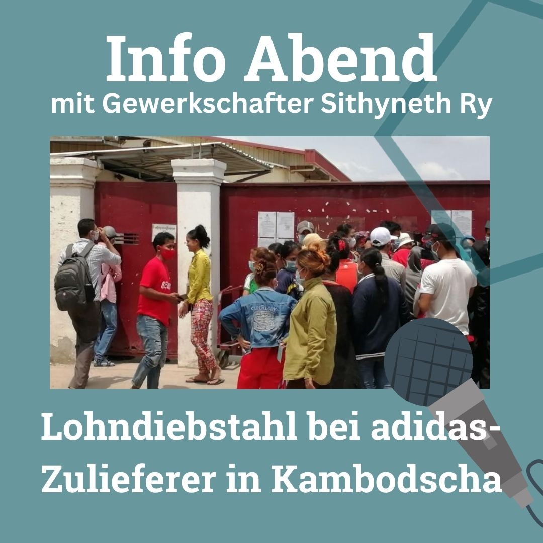 Gesellschaftsspiele (@gs_berlin_ev) on Twitter photo Info-Abend: Lohndiebstahl bei <a href="/adidas/">adidas</a>-Zulieferer in Kambodscha 
In 8  Zulieferbetrieben von #adidas fordern Arbeiter*innen  ausstehende Gelder von $ 11,7 Mio. Gewerkschaftspräsident S. Ry + A. Ljarja <a href="/cleanclothes/">Clean Clothes Campaign</a> informieren zur Situation vor Ort.
Kooperation <a href="/fairness_united/">Fairness United</a> Info-Abend: Lohndiebstahl bei <a href="/adidas/">adidas</a>-Zulieferer in Kambodscha 
In 8  Zulieferbetrieben von #adidas fordern Arbeiter*innen  ausstehende Gelder von $ 11,7 Mio. Gewerkschaftspräsident S. Ry + A. Ljarja <a href="/cleanclothes/">Clean Clothes Campaign</a> informieren zur Situation vor Ort.
Kooperation <a href="/fairness_united/">Fairness United</a>