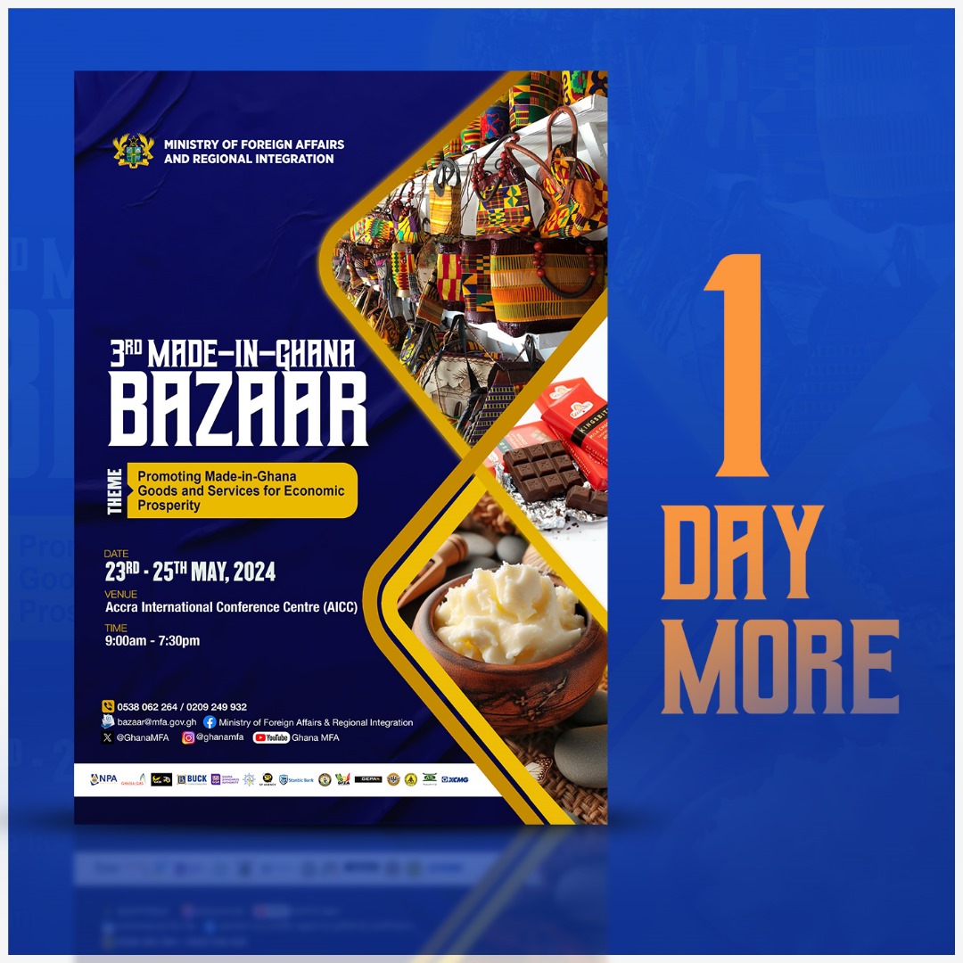 The countdown is on! Tomorrow is the much anticipated 3rd Made In Ghana Bazaar! Coming off at the Accra International Conference Centre from 23rd to 25th May 2024. Admission is free! Come and witness a variety of Made in Ghana products. Cc @GhanaMFA #FeatureByMFARI