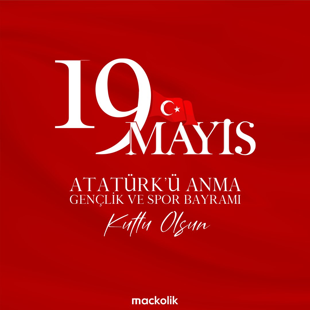 🇹🇷 19 Mayıs Atatürk'ü Anma, Gençlik ve Spor Bayramımız kutlu olsun!