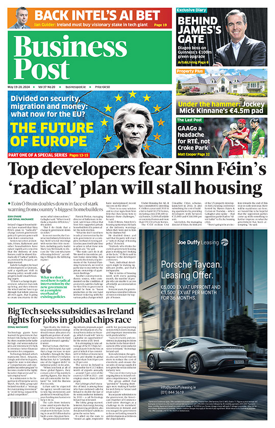 Tomorrow’s front page. Pick up a copy in stores or subscribe at businesspost.ie: 🗞️ Sinn Féin would “slow down housing delivery” 🗞️ Bid to lift data centre restrictions ‘set to fail’ 🗞️ Industry warns government incentives needed to keep high-tech chips jobs