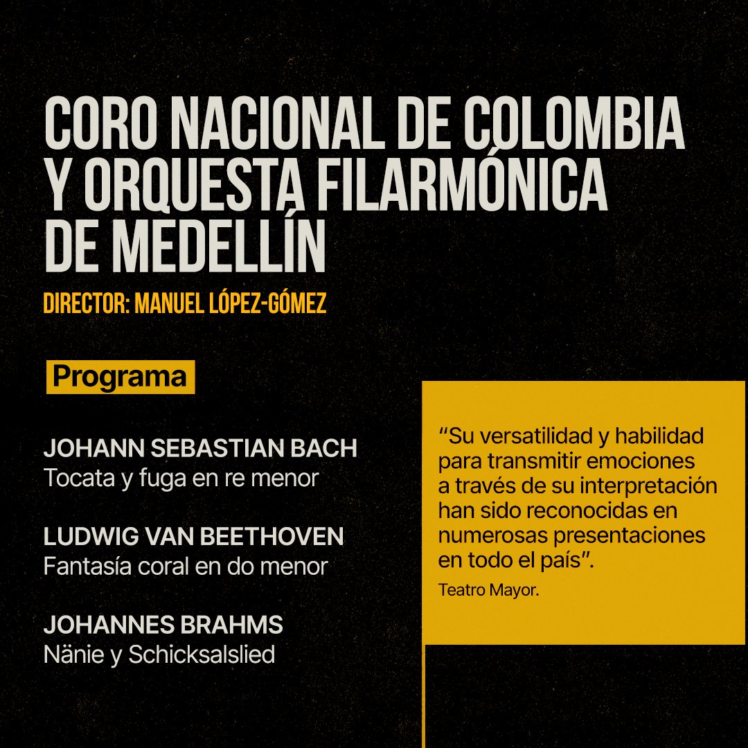 🎻 Bajo la batuta de <a href="/ManueLopezGomez/">Manuel López-Gómez 🎶</a>, director asociado de la Orquesta Filarmónica de Medellín, estas dos destacadas agrupaciones presentarán un programa compuesto por piezas de tres genios musicales de la historia: Bach, Beethoven y Brahms. 🧵(2/4)