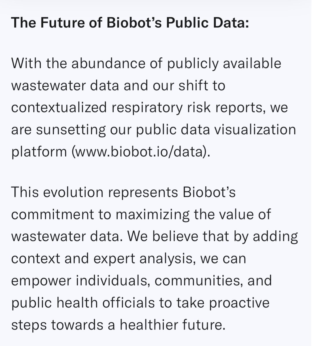 News: Biobot is sunsetting its COVID-19 wastewater public data visualization platform. While Biobot will continue to publish their contextualized weekly respiratory risk reports, this represents another decrease in data transparency, and a step in the wrong direction.