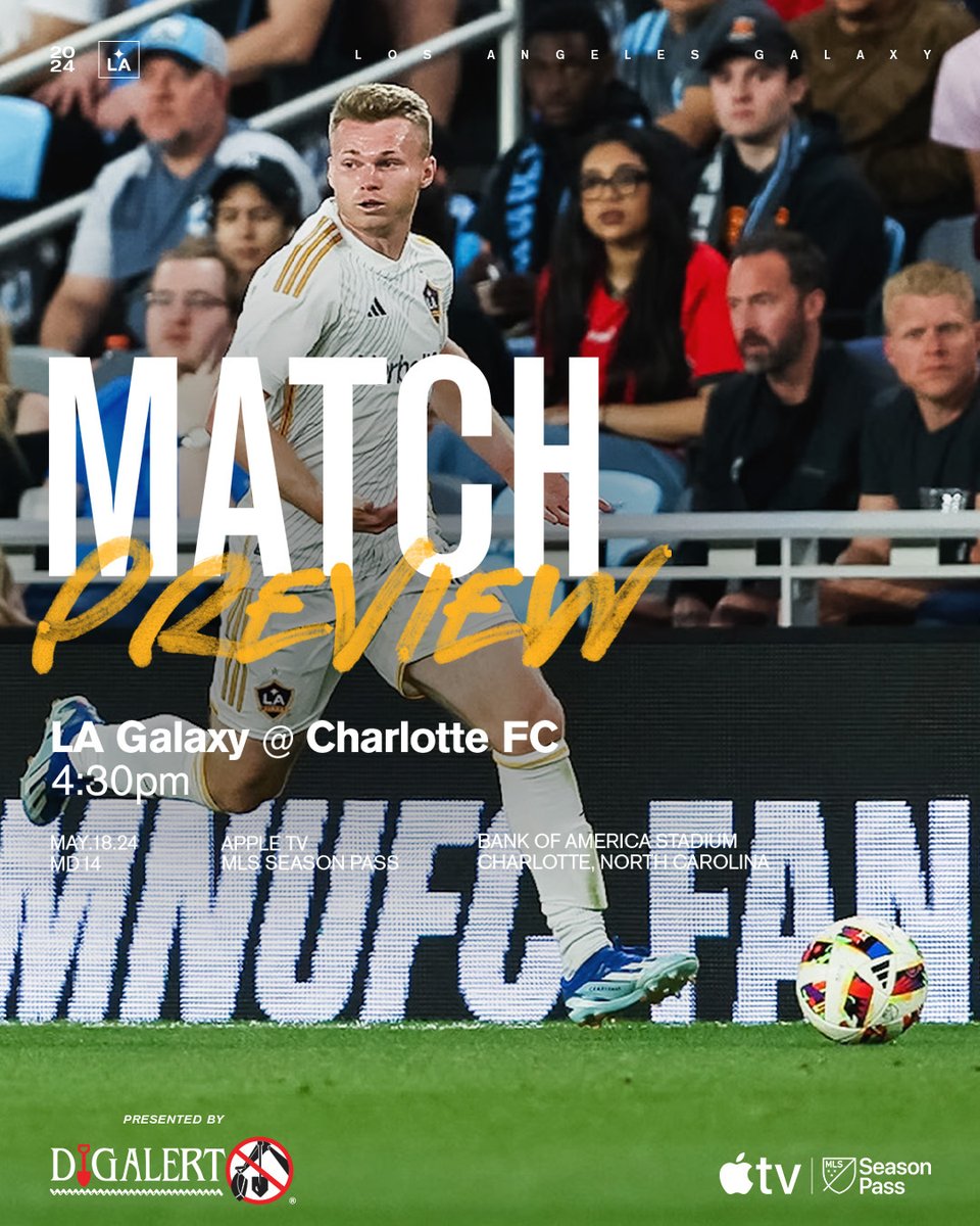 The match preview ahead of #CLTvLA 💫 🔗: bit.ly/3WMOE6p #LAGalaxy x @DigAlert