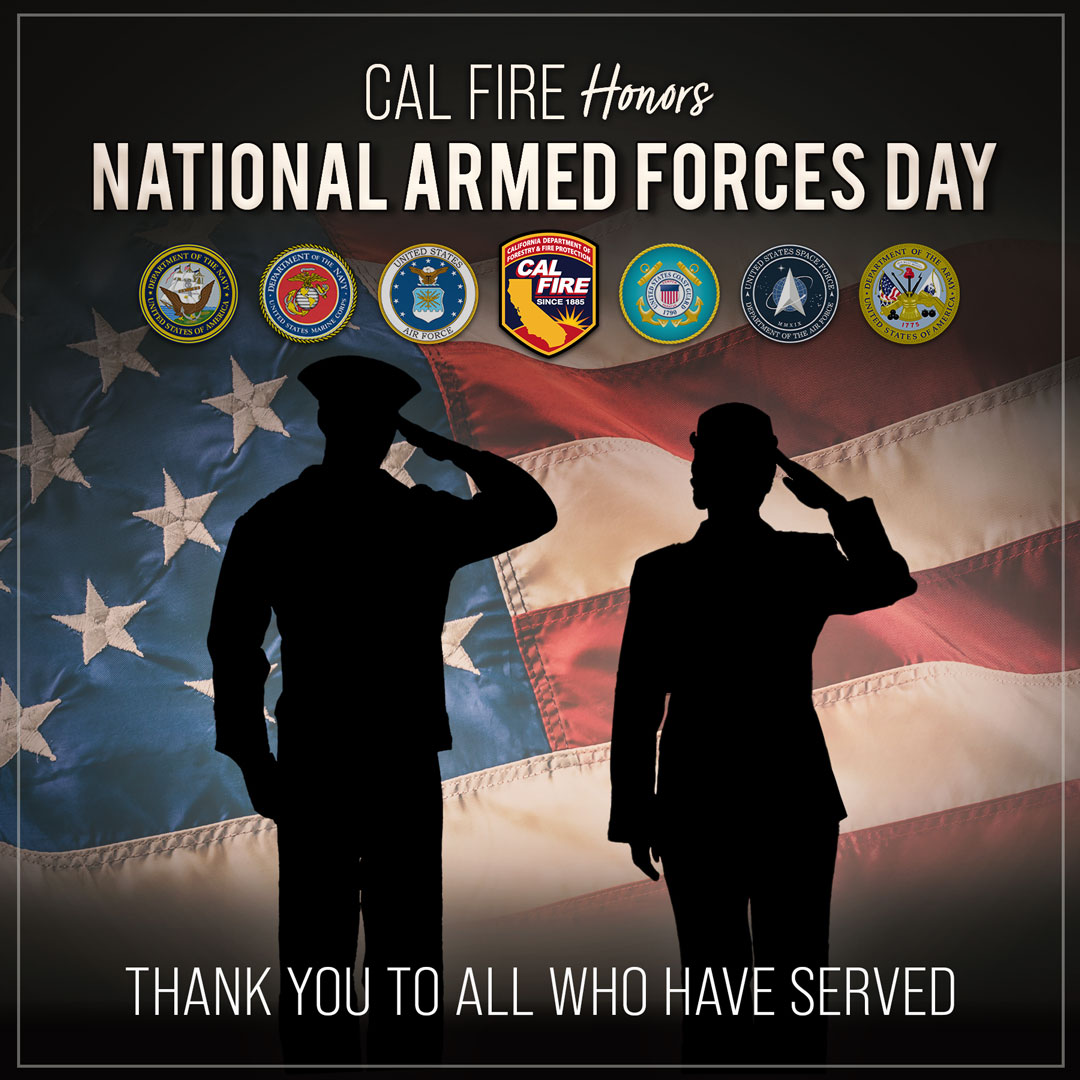 On Armed Forces Day, we honor past and present service members. Many of our employees serve or have served, and we value your commitment. Interested in joining us? Check out the R.V.E.T.S. program webpage or call 916-327-3985. #NationalArmedForcesDay #joinCALFIRE