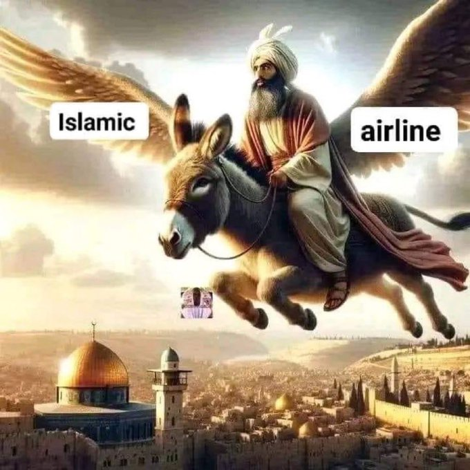 Muslim claim over Jerusalem. Mohammed flew over it 1400 years ago. ~ @Joh17_3