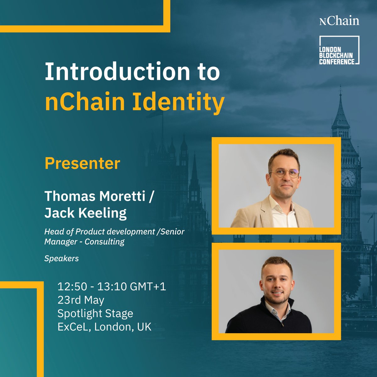 We are excited to share that Thomas Moretti, the Head of Product Development, and Jack Keeling, Senior Manager – Consulting, will be presenting nChain’s new product, nChain Identity, at the upcoming London Blockchain Conference @LDN_Blockchain. During the demo session, Thomas