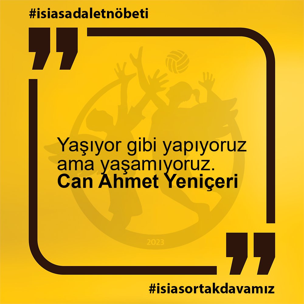 Can Ahmet Yeniçeri - Yaşıyor gibi yapıyoruz ama yaşamıyoruz. #isiasadaletnöbeti #isiasortakdavamız #isiasolasıkast #isiasemsaldavaolacak