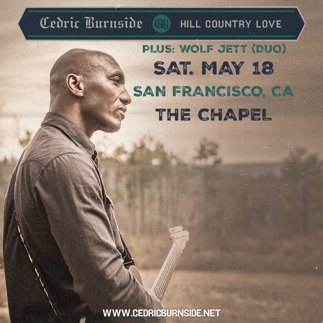 Cedric Burnside's Hill Country Love tour makes a stop at The Chapel tonight (Sat. 5/18)! Wolf Jett (duo) gets the evening started. Join us: tinyurl.com/3w7m7f2j