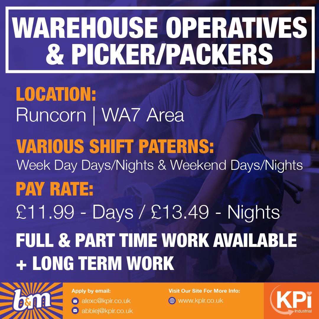 **WAREHOUSE OPERATIVES & PICKERS/ PACKERS** Runcorn.

Days: £11.99 p/h | Nights: £13.49 p/h

Call 01942 597215 or email AlexC@kpir.co.uk / AbbieJ@kpir.co.uk to apply.

#WarehouseOperatives #WarehouseWork #Pickers #Packers #RuncornJobs #WidnesJobs #FrodshamJobs #KPIRecruiting