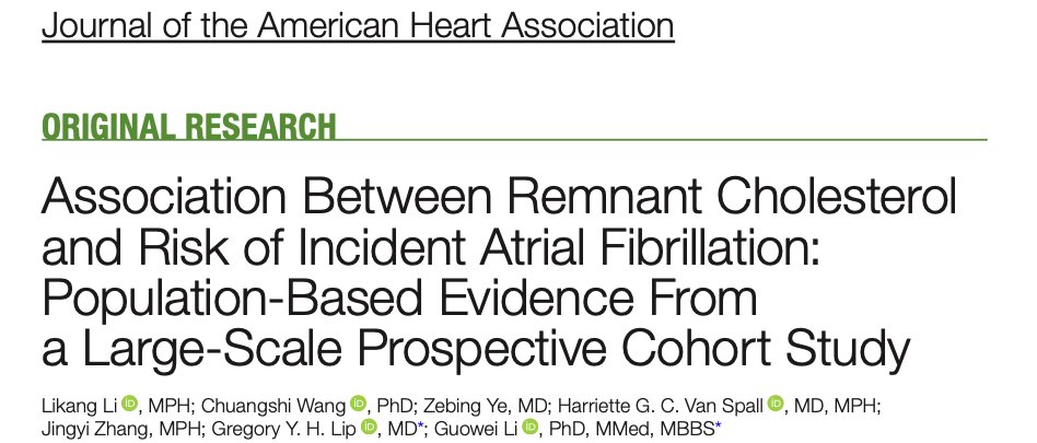 Association Between Remnant #Cholesterol and Risk of Incident Atrial Fibrillation: Population‐Based Evidence From a Large‐Scale Prospective Cohort Study #Afib @LHCHFT @LJMU_Health @LivHPartners @affirmo_eu @ARISTOTELES_HE @TARGET_horizon ahajournals.org/doi/10.1161/JA…